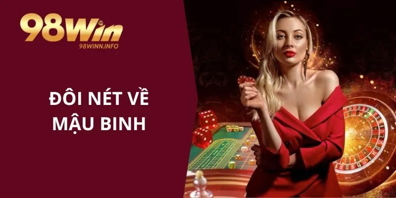 Đôi nét về mậu binh