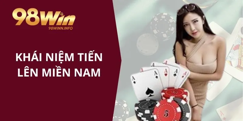 Khái niệm tiến lên miền Nam
