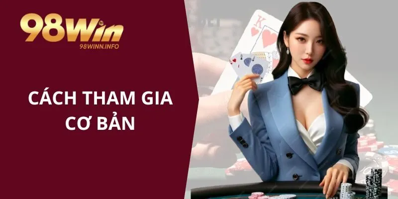 Cách tham gia game xì dách cơ bản
